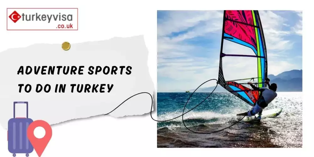 Adventure sports to do in Turkey